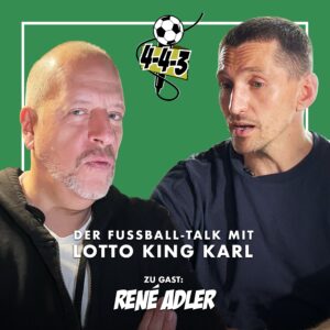 René Adler und Lotto King Karl bei 4-4-3
